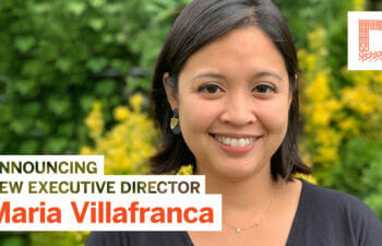 Photo of Maria Villafranca with text: Announcing New Executive Director